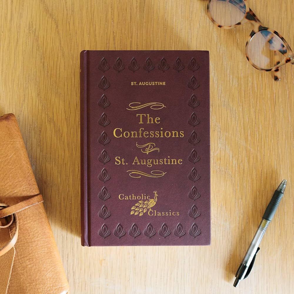 The Confessions of St. Augustine (Catholic Classics): St